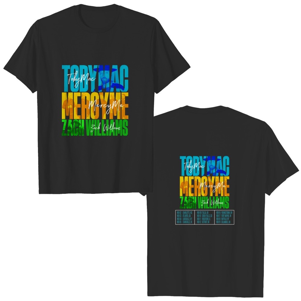 Tobymac Mercyme And Zach Williams 2023 Tour 2 Sided T Shirts